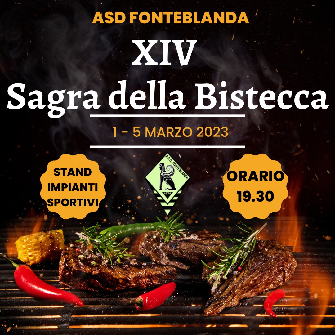 XIV Sagra della Bistecca a Fonteblanda (GR) XIV Sagra della Bistecca a Fonteblanda (GR)